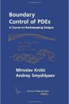 Boundary Control of Pdes: A Course on Backstepping Designs (Advances in Design and Control) 