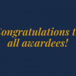 Congratulations to all awardees